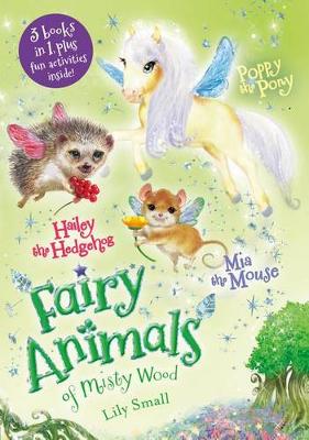 Book cover for MIA the Mouse, Poppy the Pony, and Hailey the Hedgehog 3-Book Bindup