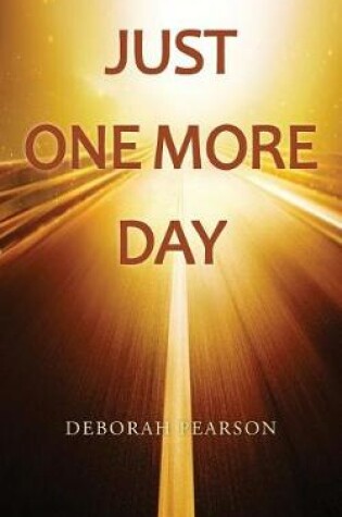 Cover of Just One More Day