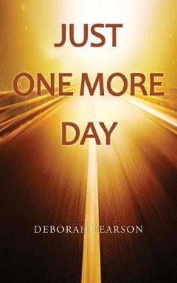 Book cover for Just One More Day