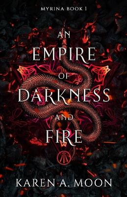 Book cover for An Empire of Darkness and Fire