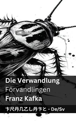 Cover of Die Verwandlung / Förvandlingen