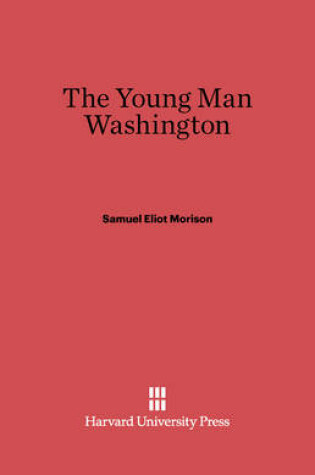 Cover of The Young Man Washington