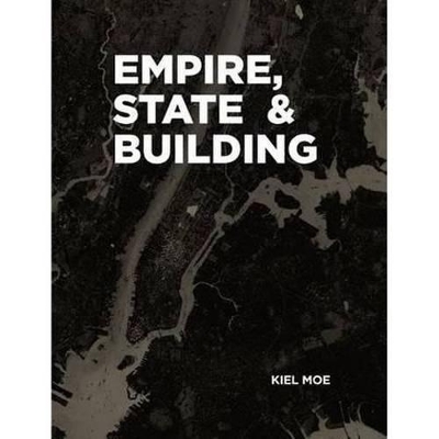 Book cover for Empire, State & Building