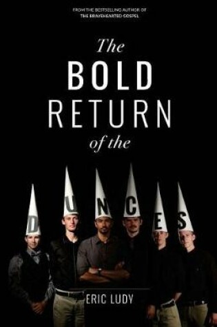 Cover of The Bold Return of the Dunces