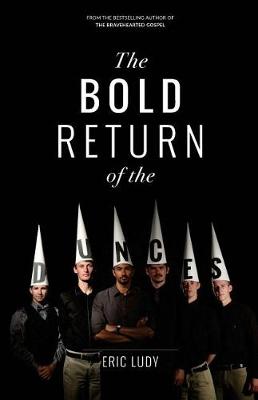 Book cover for The Bold Return of the Dunces