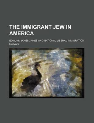 Book cover for The Immigrant Jew in America