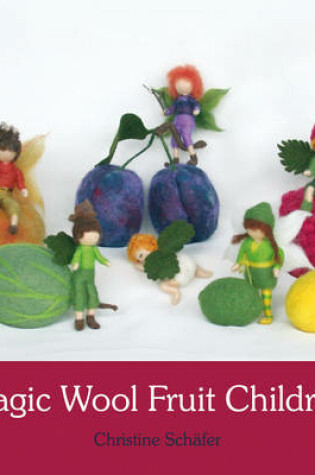 Cover of Magic Wool Fruit Children
