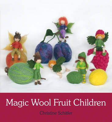 Book cover for Magic Wool Fruit Children