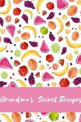 Cover of Grandma's Secret Recipes