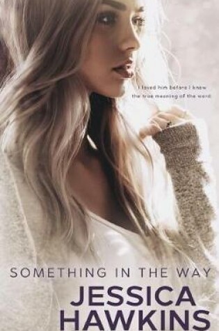 Cover of Something in the Way