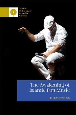 Book cover for The Awakening of Islamic Pop Music