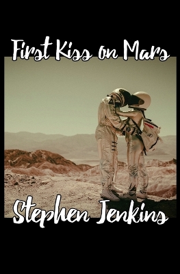 Book cover for First Kiss on Mars