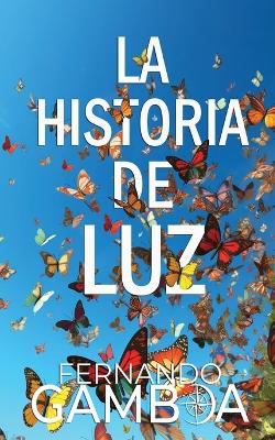 Book cover for La Historia de Luz