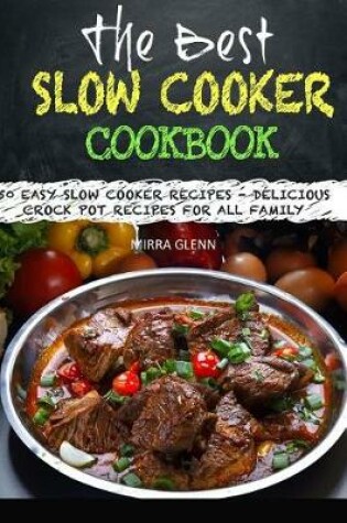 Cover of The Best Slow Cooker Cookbook