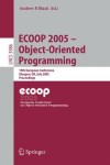 Book cover for Ecoop 2005 Objectoriented Programming