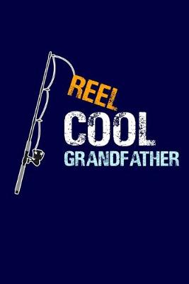 Book cover for Reel Cool Grandfather