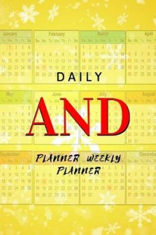 Cover of Daily Planner And Weekly Planner