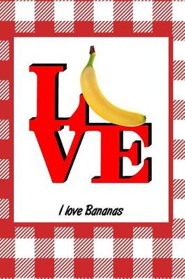 Book cover for I Love Bananas