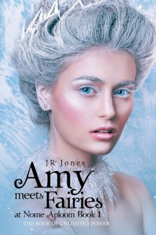 Cover of Amy Meets Fairies at Nome Aploom Book 1