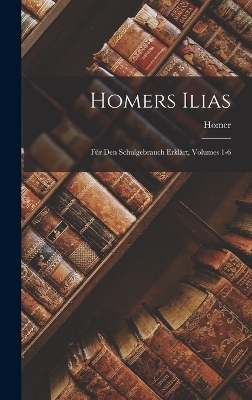 Book cover for Homers Ilias