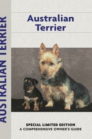 Cover of Australian Terrier (Comprehensive Owner's Guide)