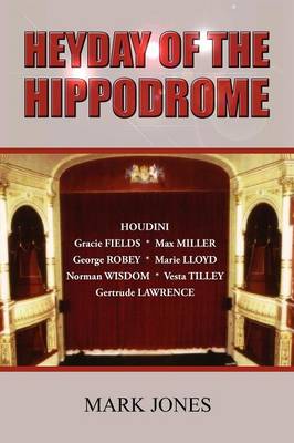 Book cover for Heyday of the Hippodrome