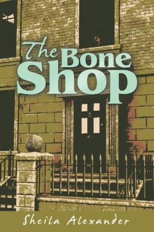 Cover of The Bone Shop