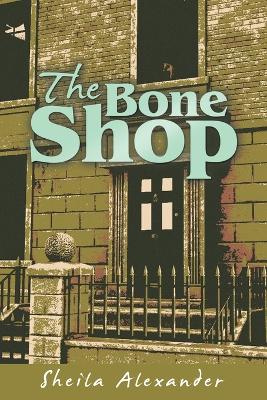 Book cover for The Bone Shop