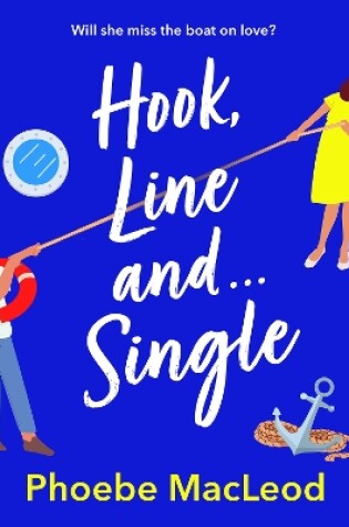 Cover of Hook, Line and Single