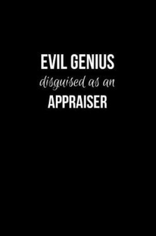Cover of Evil Genius Disguised as an Appraiser