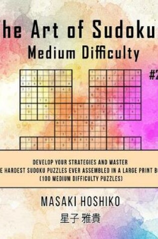 Cover of The Art of Sudokus Medium Difficulty #20