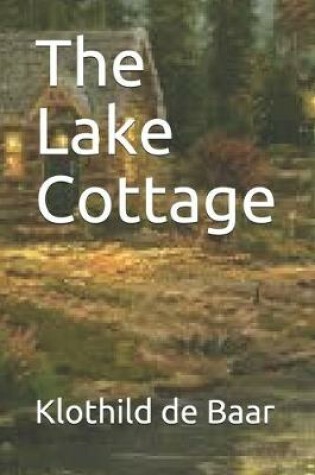 Cover of The Lake Cottage