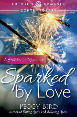 Cover of Sparked by Love