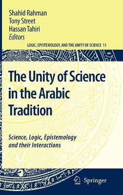 Cover of The Unity of Science in the Arabic Tradition