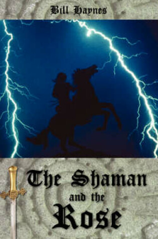 Cover of The Shaman and the Rose