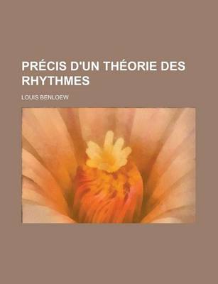 Book cover for Precis D'Un Theorie Des Rhythmes