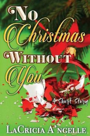 Cover of No Christmas Without You