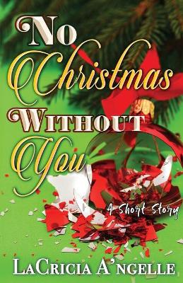 Book cover for No Christmas Without You