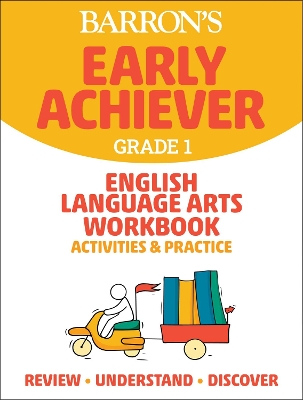 Book cover for Barron's Early Achiever: Grade 1 English Language Arts Workbook