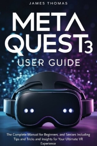 Cover of Meta Quest 3 User Guide