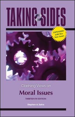 Book cover for Taking Sides: Clashing Views on Moral Issues, Expanded