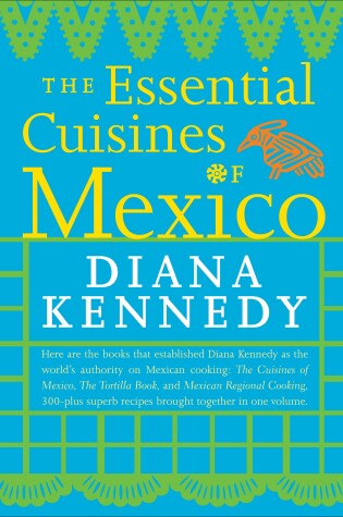 Cover of The Essential Cuisines of Mexico