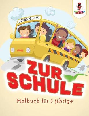 Book cover for Zur Schule