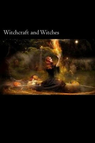 Cover of Witchcraft and Witches
