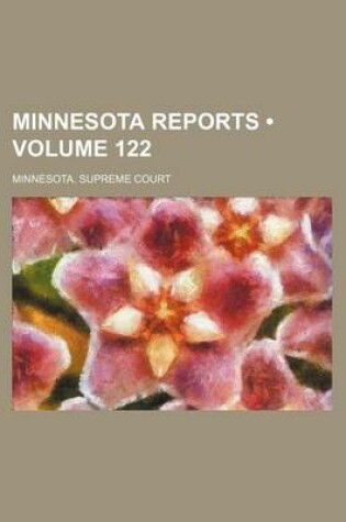 Cover of Minnesota Reports (Volume 122)