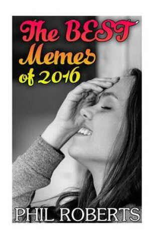 Cover of The Best Memes of 2016