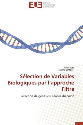 Cover of S lection de Variables Biologiques Par L Approche Filtre