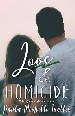 Book cover for Love & Homicide