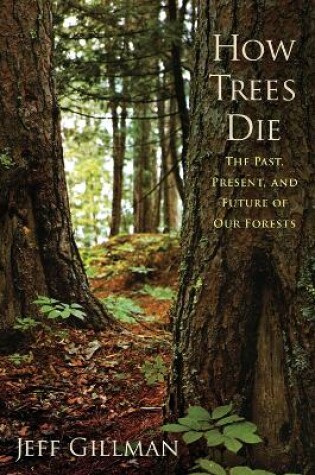 Cover of How Trees Die