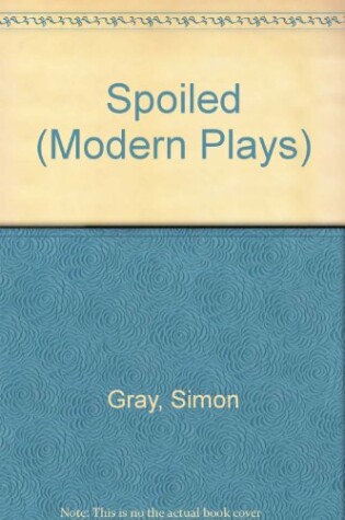 Cover of Spoiled